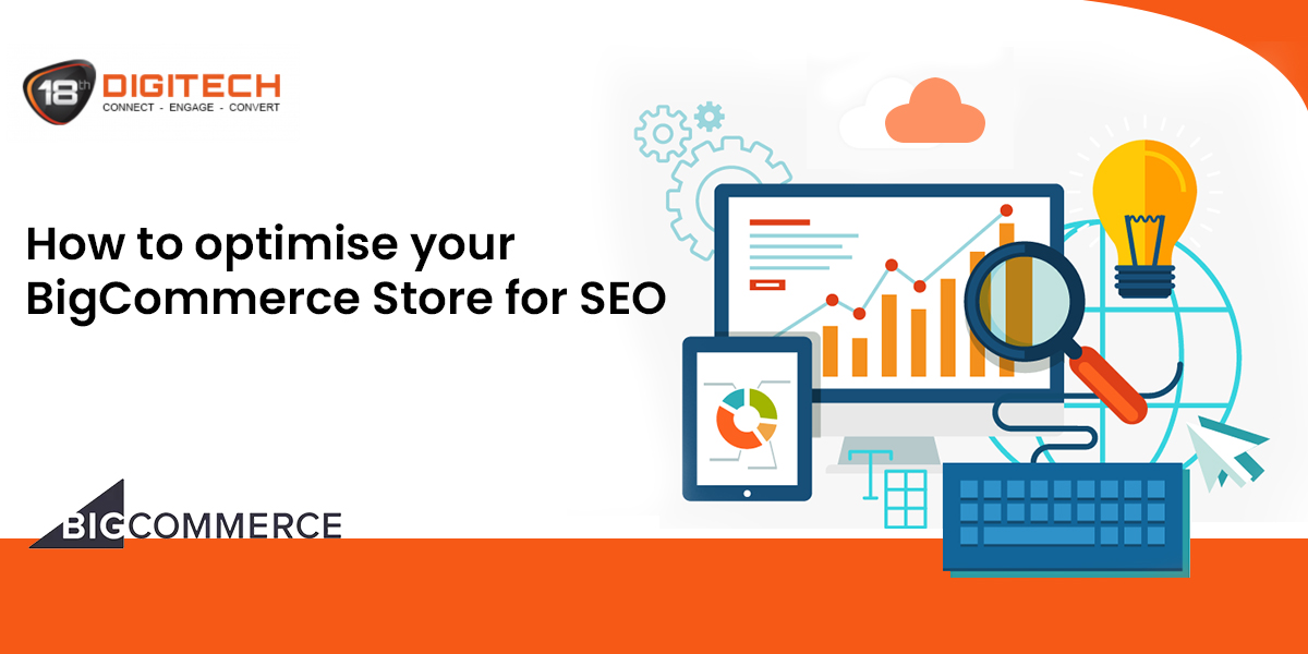 BigCommerce SEO: How to Optimize eCommerce Store for Organic Traffic